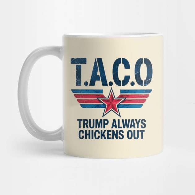 Trump-Always-Chickens-Out by Creatifly Graphic Tees